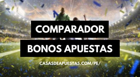 TOP Bonos Casas de Apuestas Perú 2024.